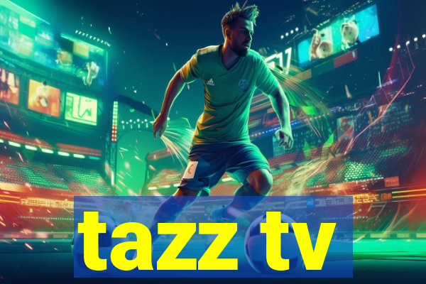 tazz tv